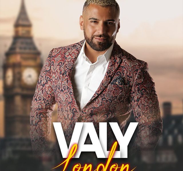 VALY LIVE IN LONDON